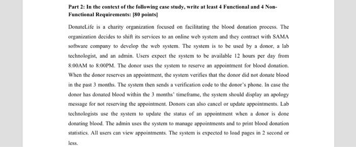 Part 2 In The Context Of The Following Case Study Write At Least 4 Functional And 4 Non Functional Requirements 180 1