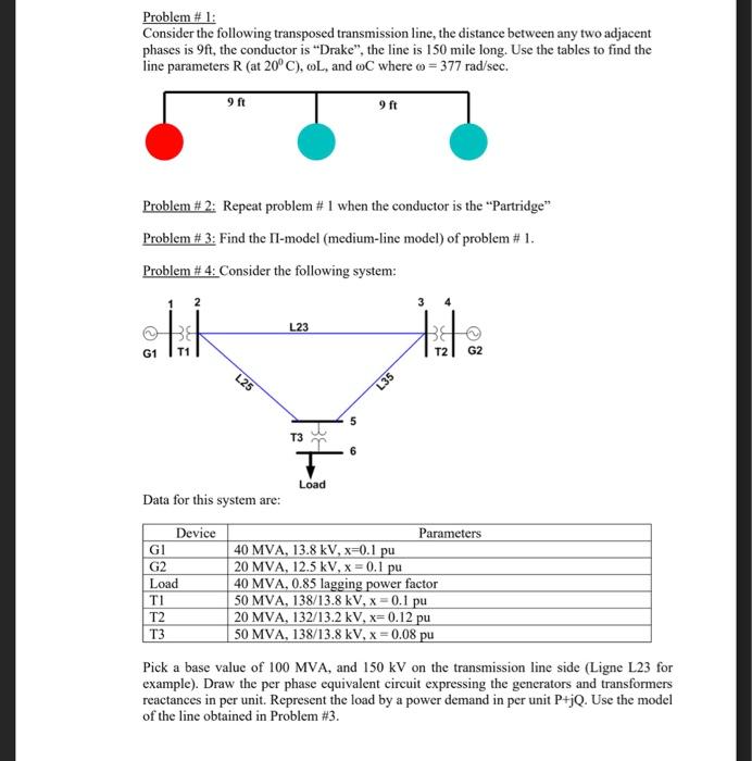 Problem 1 Consider The Following Transposed Transmission Line The Distance Between Any Two Adjacent Phases Is 9ft T 1