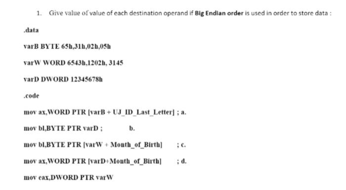 C Mov Bl Byte Ptr Varw 1 C D Mov Ax Word Ptr Vard 1 D 2