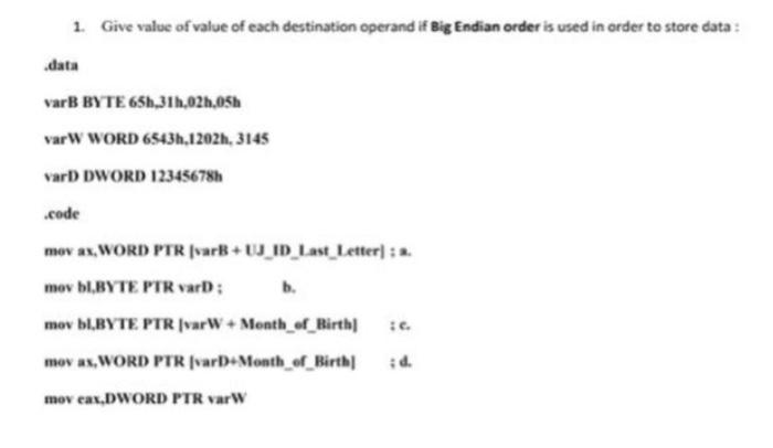 C Mov Bl Byte Ptr Varw 1 C D Mov Ax Word Ptr Vard 1 D 1