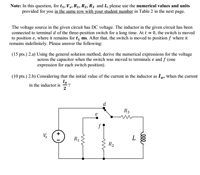 Note In This Question For Ti V R1 R2 R3 And L Please Use The Numerical Values And Units Provided For You In The 1