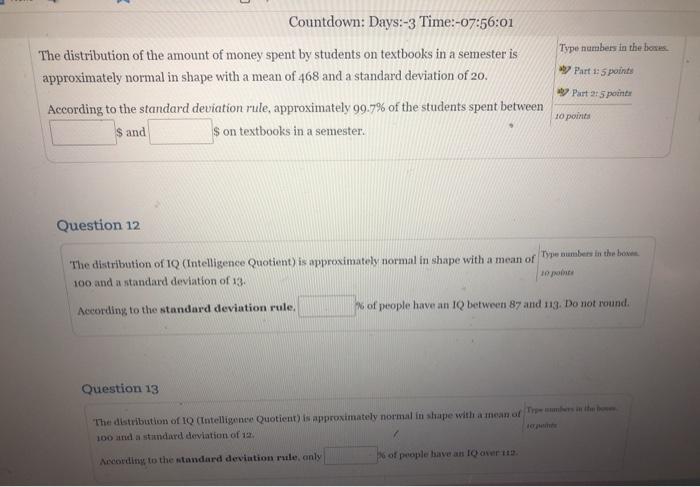 Countdown Days 3 Time 07 56 01 The Distribution Of The Amount Of Money Spent By Students On Textbooks In A Semester I 1