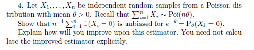 Let 1 Stand For The Indicator Function 1a 2 1 If X E A 14 X 0 If Ea 4 Let X1 X Be Independent Random S 2