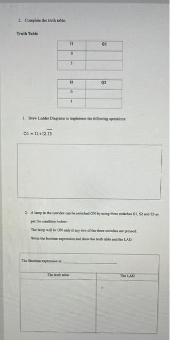 Question 2 Identify The Output Coil Types In The Ladder Diagram Given Below And Complete The Truth Table For The Lad 2