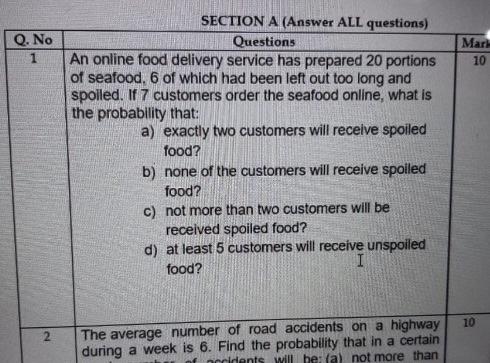 Q No 1 Mar 10 Section A Answer All Questions Questions An Online Food Delivery Service Has Prepared 20 Portions Of Se 1