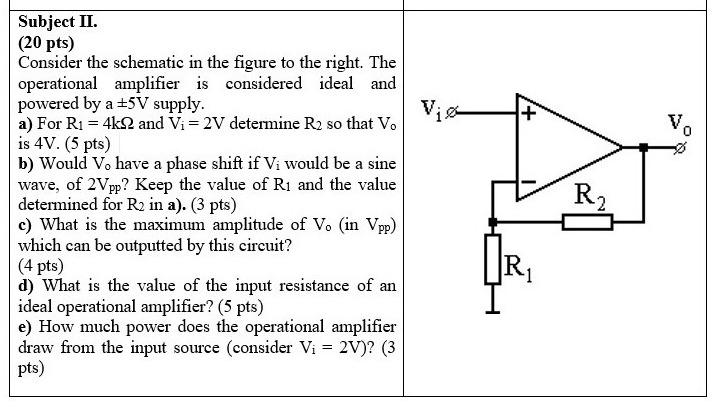 Va Subject Ii 20 Pts Consider The Schematic In The Figure To The Right The Operational Amplifier Is Considered Ide 1