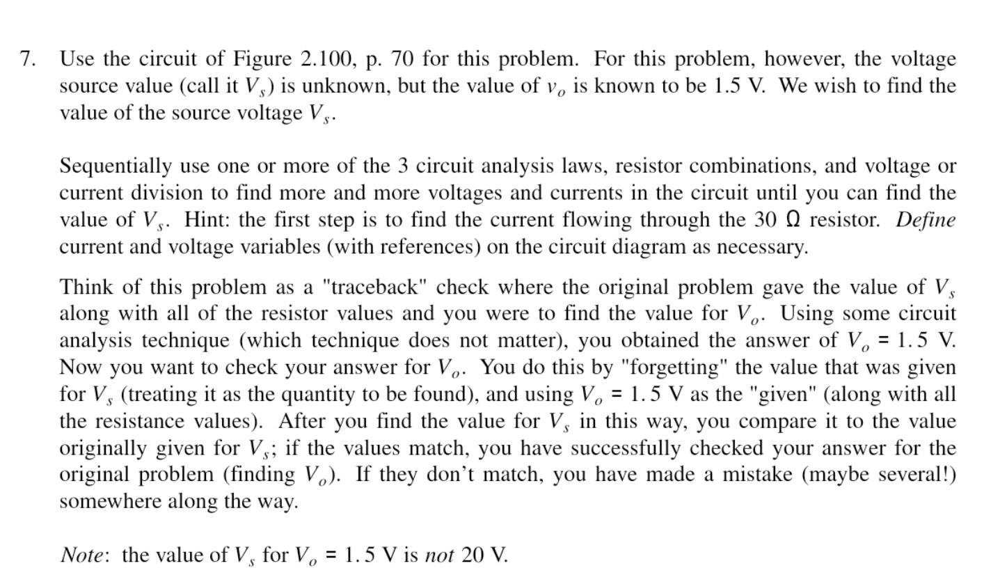 7 Use The Circuit Of Figure 2 100 P 70 For This Problem For This Problem However The Voltage Source Value Call It 1