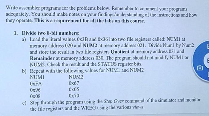 Write Assembler Programs For The Problems Below Remember To Comment Your Programs Adequately You Should Make Notes On 1
