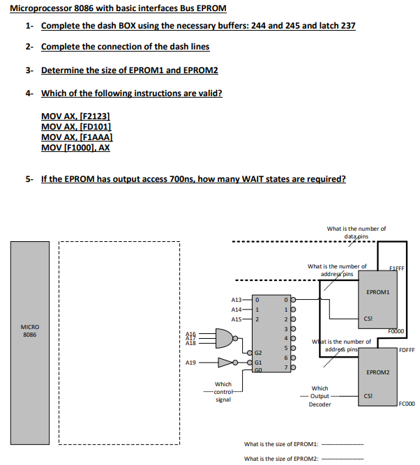 Microprocessor 8086 With Basic Interfaces Bus Eprom 1 Complete The Dash Box Using The Necessary Buffers 244 And 245 An 1