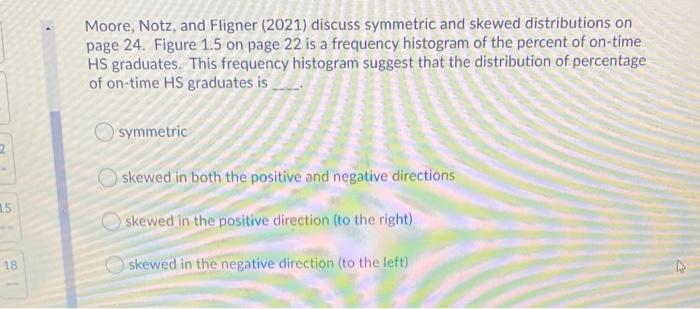 Moore Notz And Fligner 2021 Discuss Symmetric And Skewed Distributions On Page 24 Figure 1 5 On Page 22 Is A Freque 1