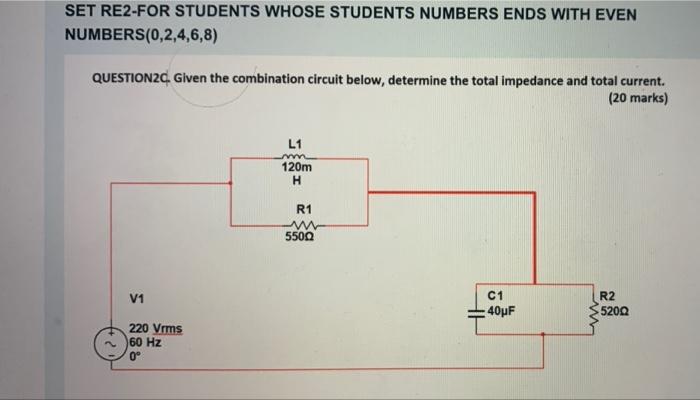 Set Re1for Students Whose Students Numbers Endds With Odd Numbers 1 3 5 7 9 Q2 Given The Combinational Circuit Below 2