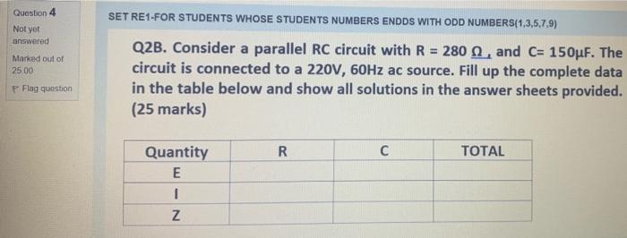 Question 4 Set Re1 For Students Whose Students Numbers Endds With Odd Numbers 1 3 5 7 9 Not Yet Answered Marked Out Of 1
