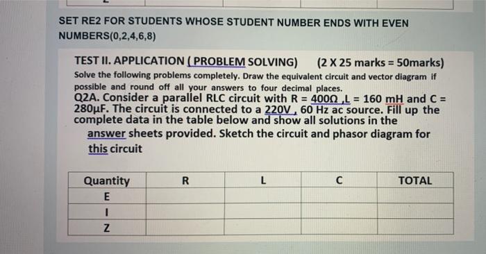 Set Re2 For Students Whose Student Number Ends With Even Numbers 0 2 4 6 8 Test Ii Application Problem Solving 2 X 2 1