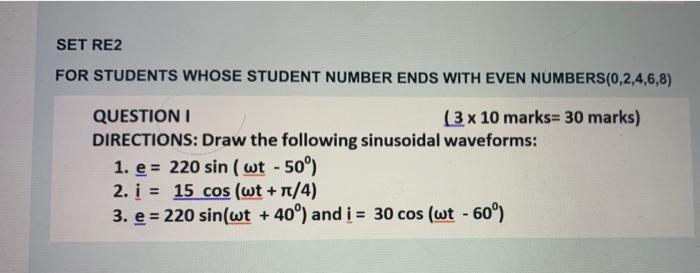Set Re2 For Students Whose Student Number Ends With Even Numbers 0 2 4 6 8 Question 3 X 10 Marks 30 Marks Directions 1