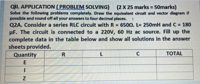 Qii Application Problem Solving 2 X 25 Marks 50marks Solve The Following Problems Completely Draw The Equivalent 1