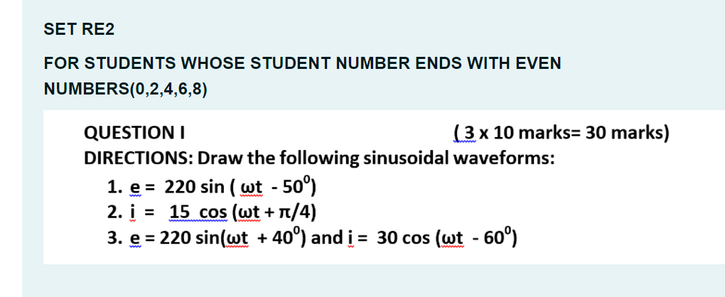 Set Re2 For Students Whose Student Number Ends With Even Numbers 0 2 4 6 8 Questioni 3 X 10 Marks 30 Marks Direction 1