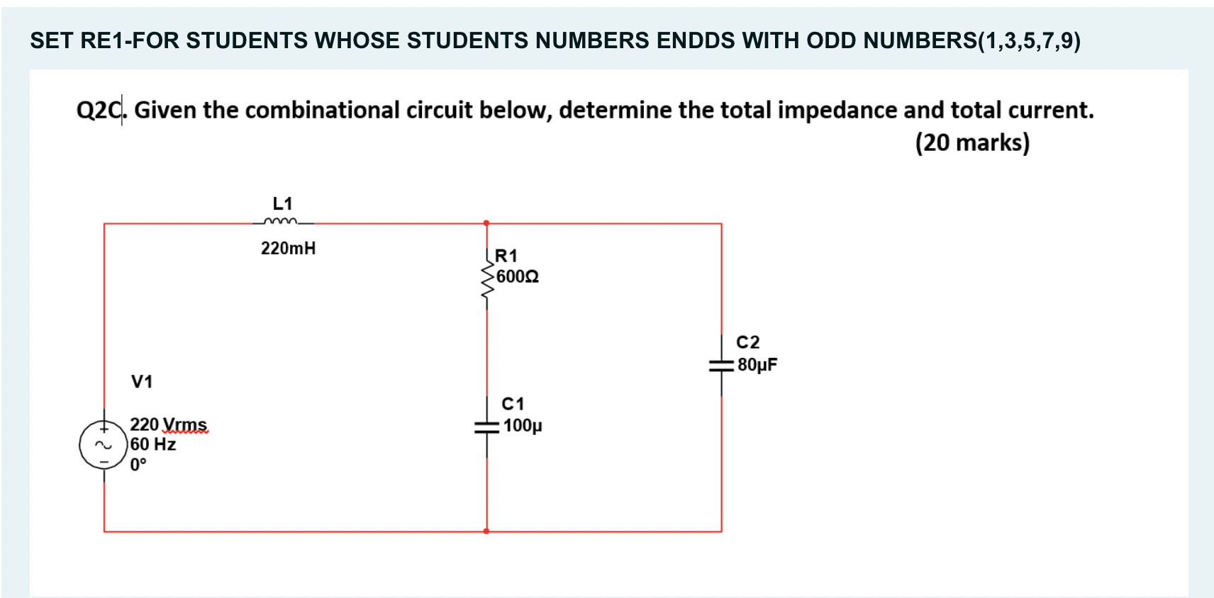Set Re1 For Students Whose Students Numbers Endds With Odd Numbers 1 3 5 7 9 Q20 Given The Combinational Circuit Below 1