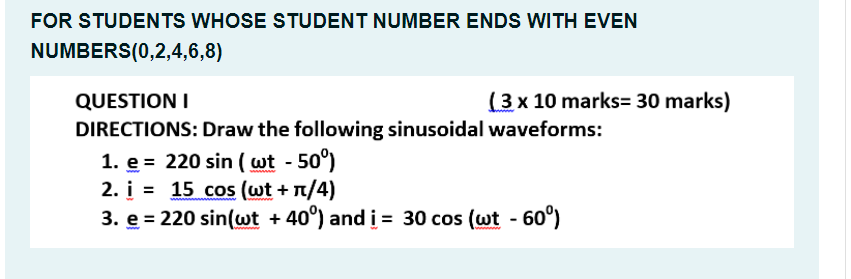 For Students Whose Student Number Ends With Even Numbers 0 2 4 6 8 Questioni 3 X 10 Marks 30 Marks Directions Draw 1