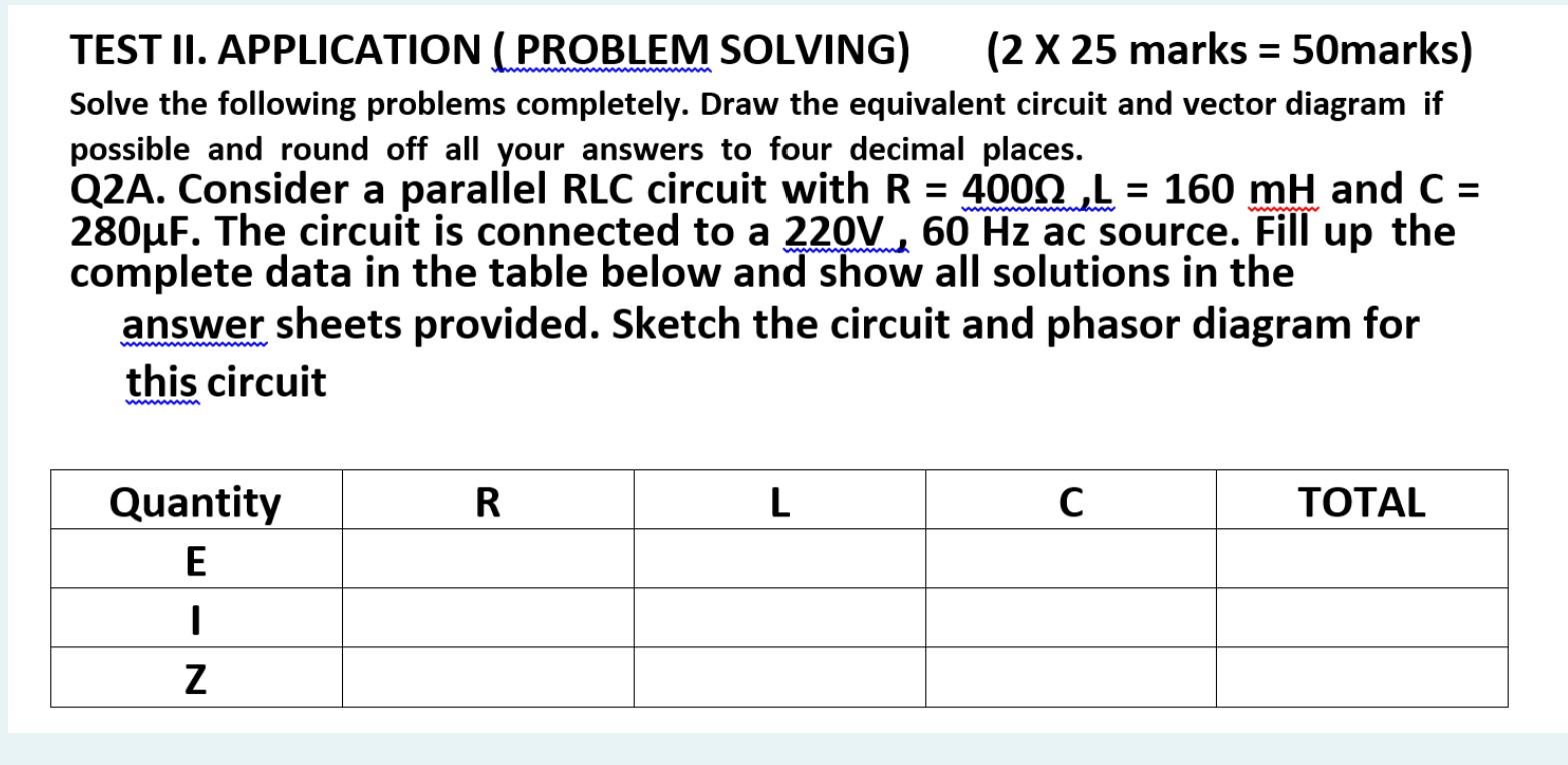 Test Ii Application Problem Solving 2 X 25 Marks 50marks Solve The Following Problems Completely Draw The Equ 1