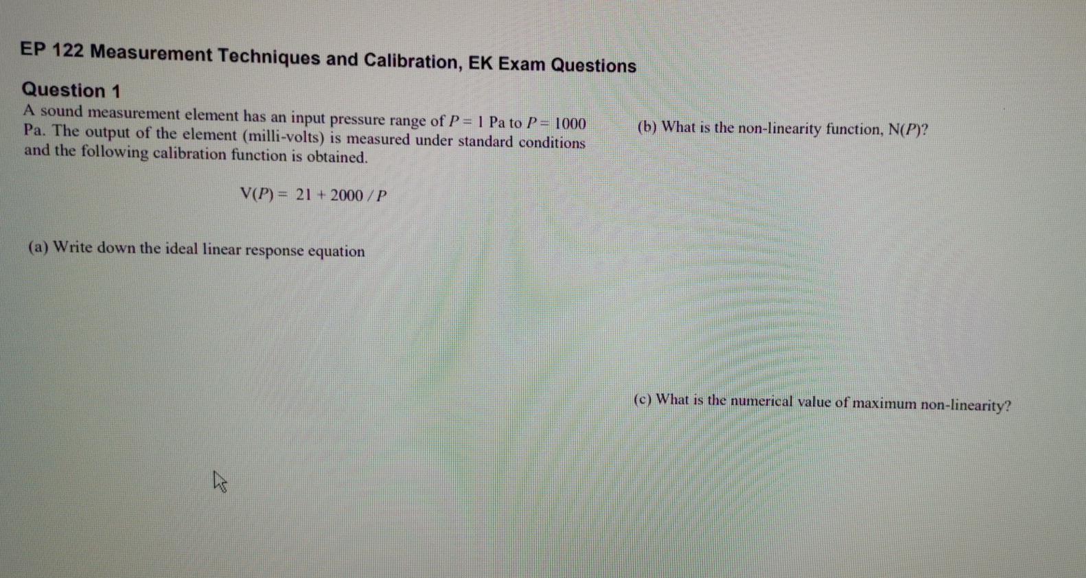 Ep 122 Measurement Techniques And Calibration Ek Exam Questions Question 1 A Sound Measurement Element Has An Input Pre 1