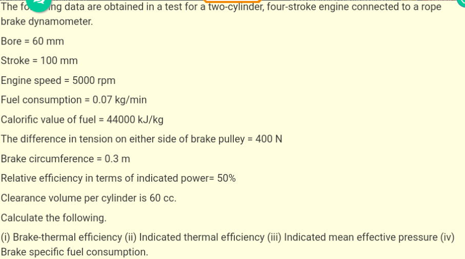 The Fo Ing Data Are Obtained In A Test For A Two Cylinder Four Stroke Engine Connected To A Rope Brake Dynamometer Bor 1