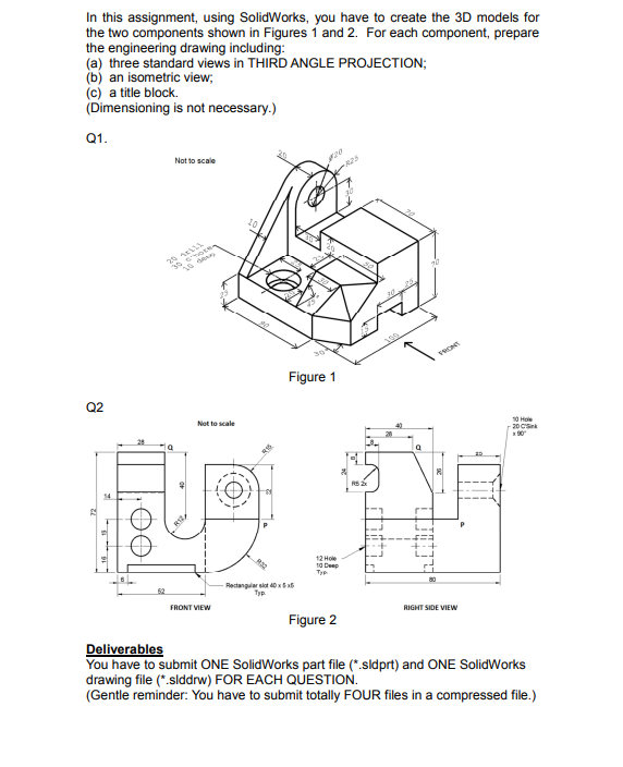 In This Assignment Using Solidworks You Have To Create The 3d Models For The Two Components Shown In Figures 1 And 2 1