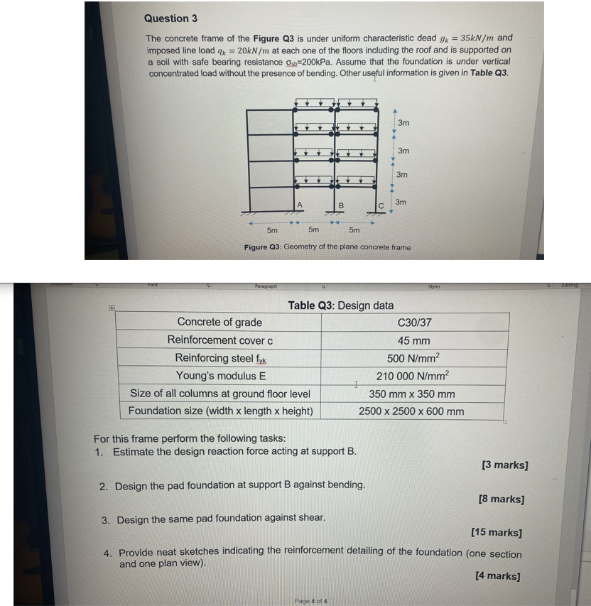Question 3 The Concrete Frame Of The Figure Q3 Is Under Uniform Characteristic Dead Gx 35kn M And Imposed Line Load Qx 1