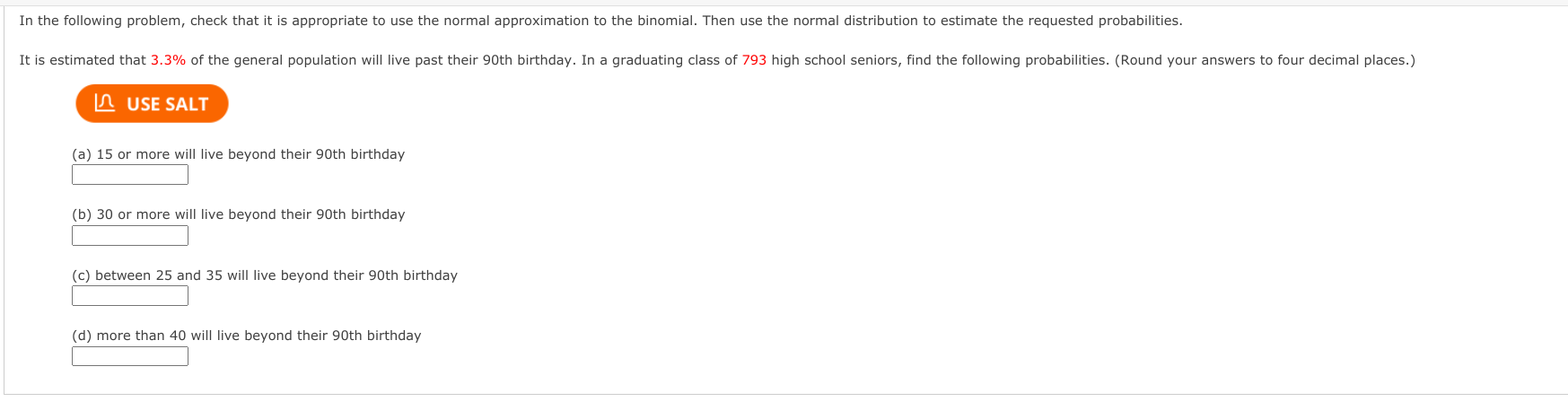 In The Following Problem Check That It Is Appropriate To Use The Normal Approximation To The Binomial Then Use The Nor 1