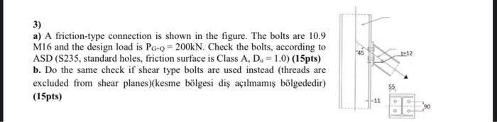 12 3 A A Friction Type Connection Is Shown In The Figure The Bolts Are 10 9 M16 And The Design Load Is Pg Q 200kn Ch 1