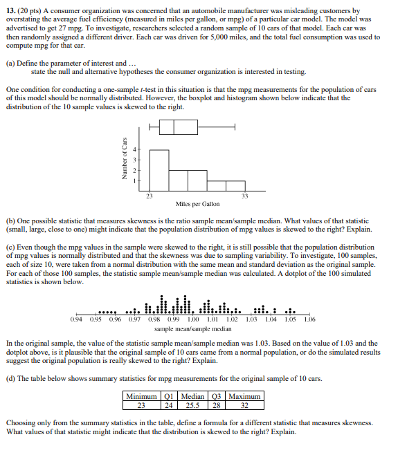 13 20 Pts A Consumer Organization Was Concerned That An Automobile Manufacturer Was Misleading Customers By Overstati 1