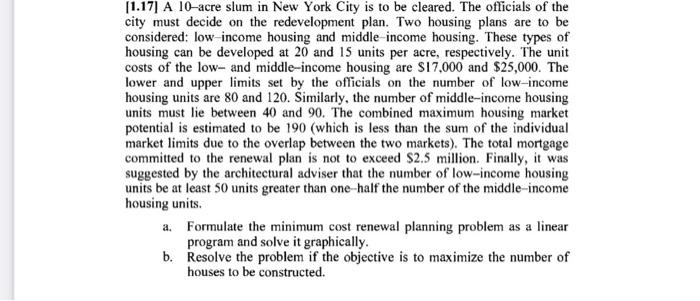 11 17 A 10 Acre Slum In New York City Is To Be Cleared The Officials Of The City Must Decide On The Redevelopment Plan 1