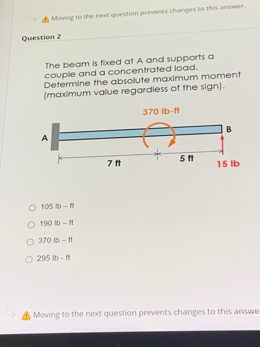 Moving To The Next Question Prevents Changes To This Answer Question 2 The Beam Is Fixed At A And Supports A Couple And 1