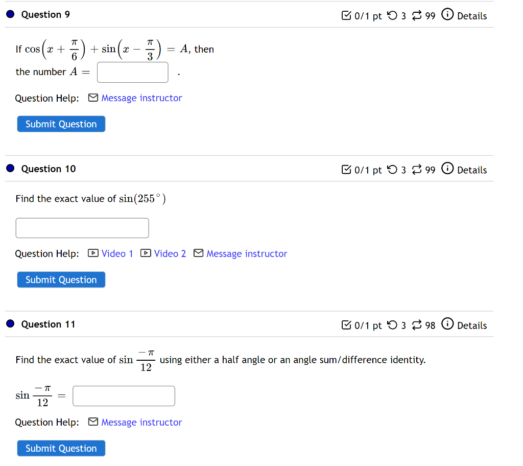 Question 9 50 1 Pt 53 99 0 Details T If Cos X 1 Sin X 5 Tt 6 A Then 3 3 The Number A Question Help Mess 1