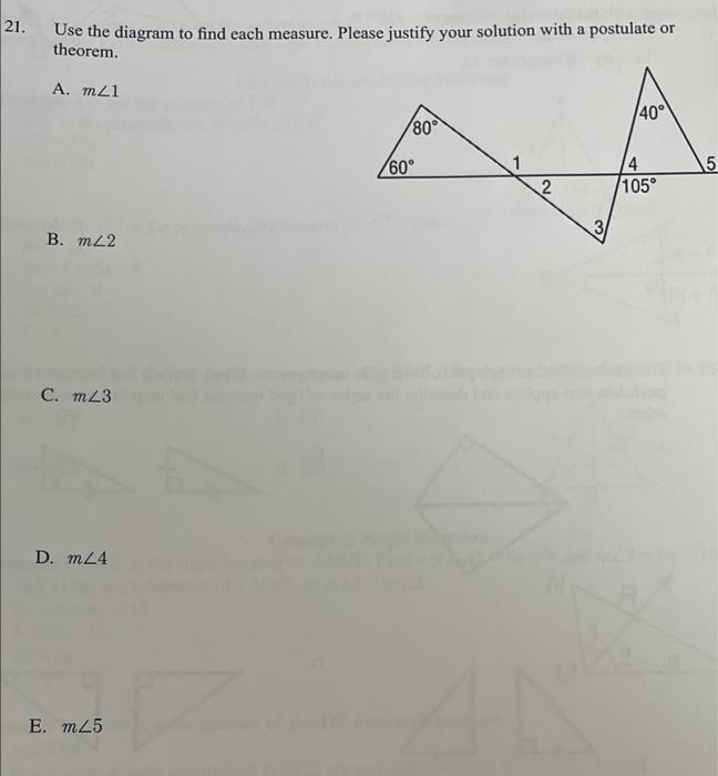 Use The Diagram To Find Each Measure Please Justify Your Solution With A Postulate Or Theorem 1