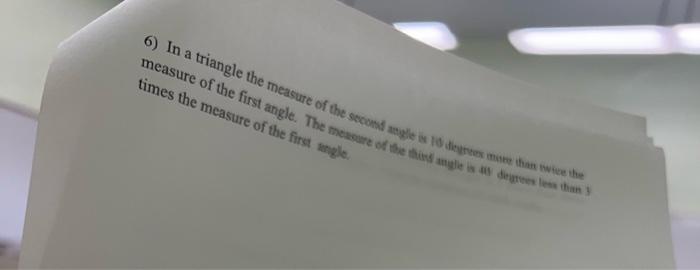 Measure Of The First Angle The Measure Of The Highest 6 In A Triangle The Measure Of The Second Angle Is To Depres Mor 1