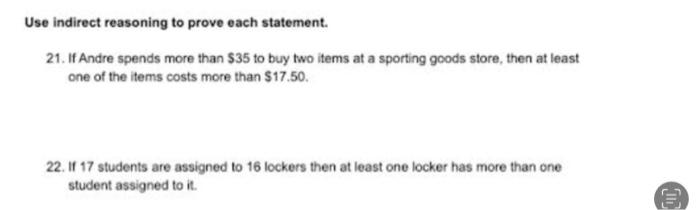 Use Indirect Reasoning To Prove Each Statement 21 If Andre Spends More Than 35 To Buy Two Items At A Sporting Goods St 1