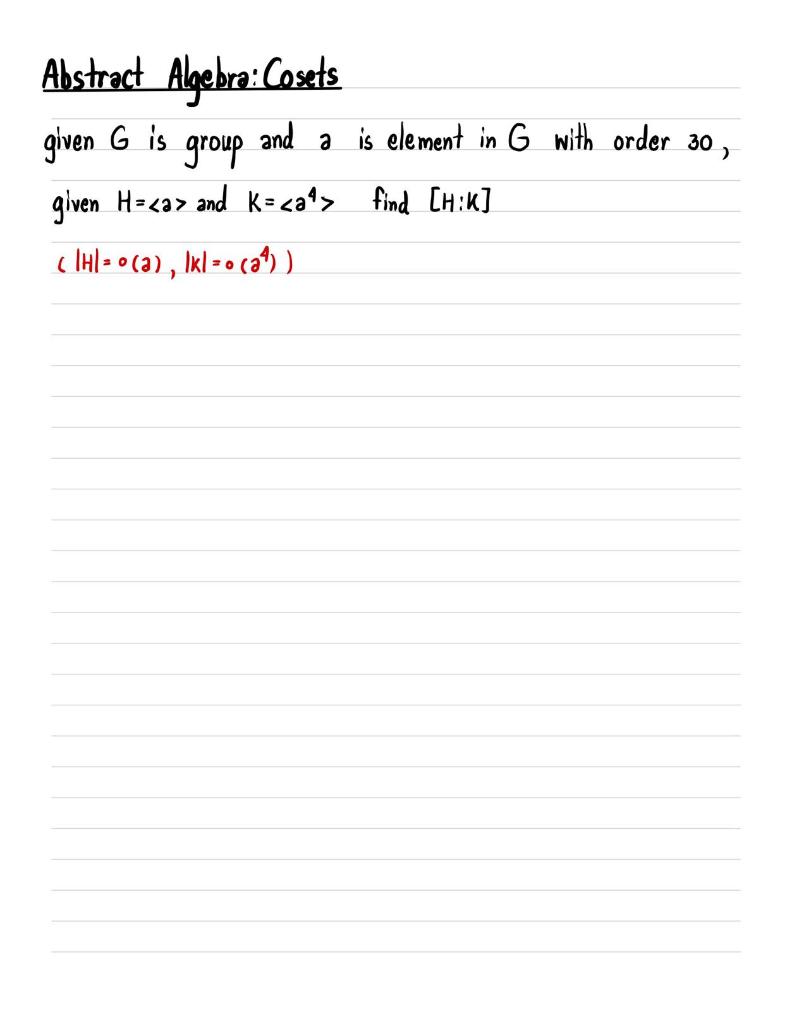 Abstract Algebra Cosets 1
