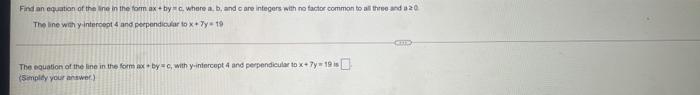 Find An Equation Of The Line In The Form Ax By Where A B And Care Integers With No Factor Common To All Three And 32 1
