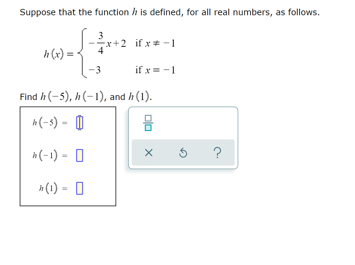 Suppose That The Function H Is Defined For All Real Numbers As Follows 3 X 2 If X 1 H X 3 If X 1 Find 1
