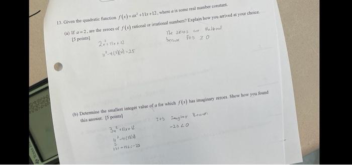 13 Given The Quadratic Function 3 Ax 11 12 Where A Is Some Real Number Constant A If A 2 The Zeroes Of S X 1