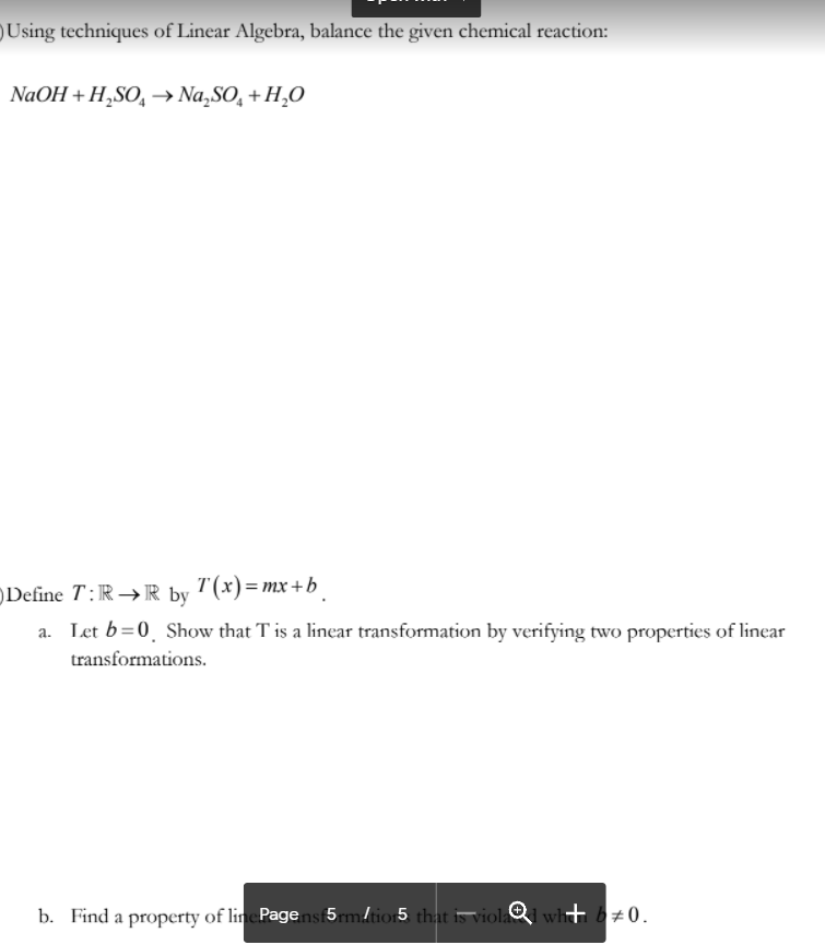 Using Techniques Of Linear Algebra Balance The Given Chemical Reaction Naoh H2so4 Na2so H 0 Define T R R By 7 1
