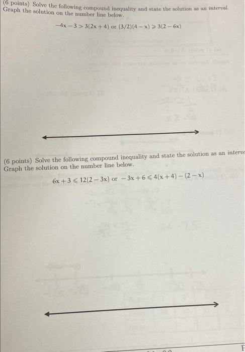 Points Solve The Following Compound Inequality And State The Solution As An Interval Graph The Solution On The Number L 1