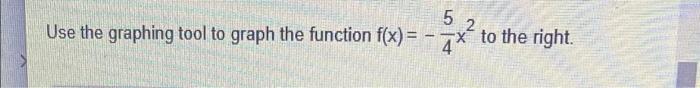 5 2 Use The Graphing Tool To Graph The Function F X 7x To The Right 4 1