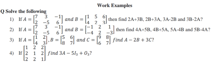 Work Examples Q Solve The Following 3 7 And B 561 2 Then Find 2a 3b 2b 3a 3a 2b And 3b 2a 3 7 And B Then 1