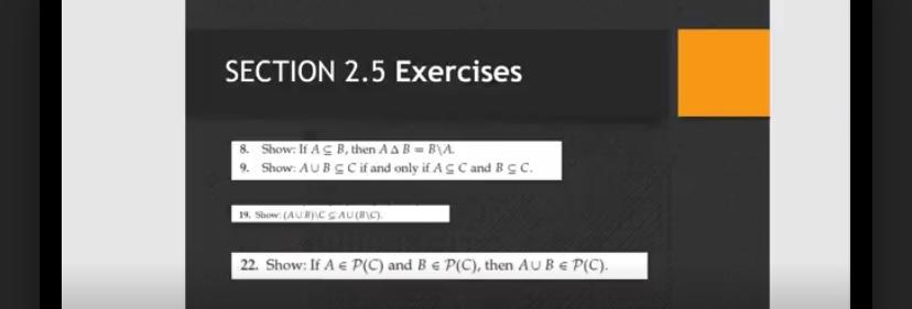 Section 2 5 Exercises 8 Show Ii As B Then Aa Bbva 9 Show Aub Sc If And Only If Asc And Bcc 19 Show Aub Ccauinc 1