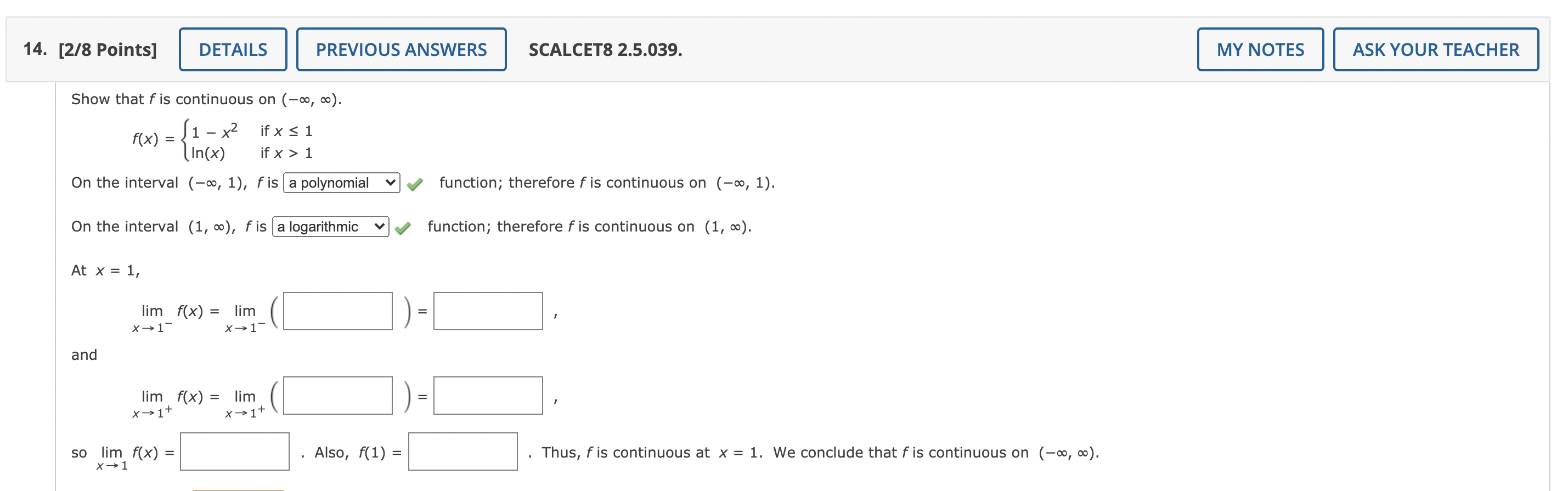 14 2 8 Points Details Previous Answers Scalcet8 2 5 039 My Notes Ask Your Teacher Show That F Is Continuous On 00 1