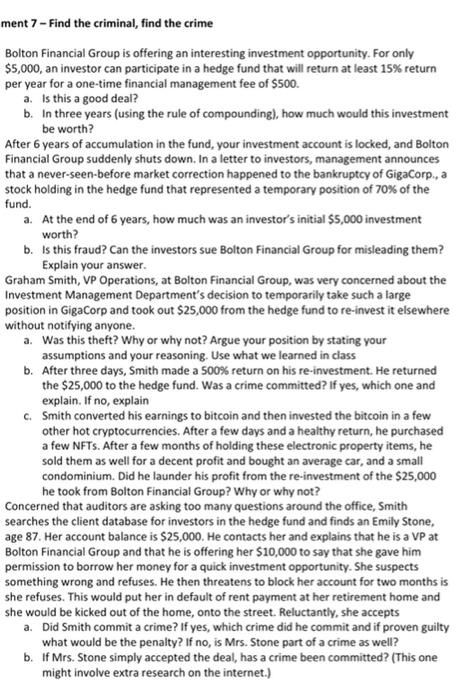 Ment 7 Find The Criminal Find The Crime Bolton Financial Group Is Offering An Interesting Investment Opportunity For 2