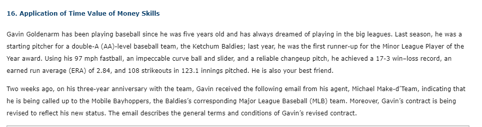 16 Application Of Time Value Of Money Skills Gavin Goldenarm Has Been Playing Baseball Since He Was Five Years Old And 1