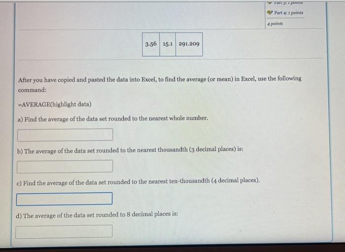 Rurg Phs Part 4 1 Points 4 Points 3 56 15 1 291 209 After You Have Copied And Pasted The Data Into Excel To Find The Av 1