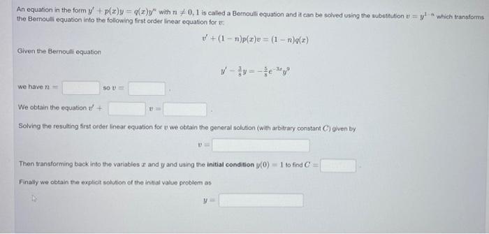 An Equation In The Form Y P X Y Y With 11 0 1 Is Called A Bernoull Equation And It Can Be Solved Using The Subotut 1